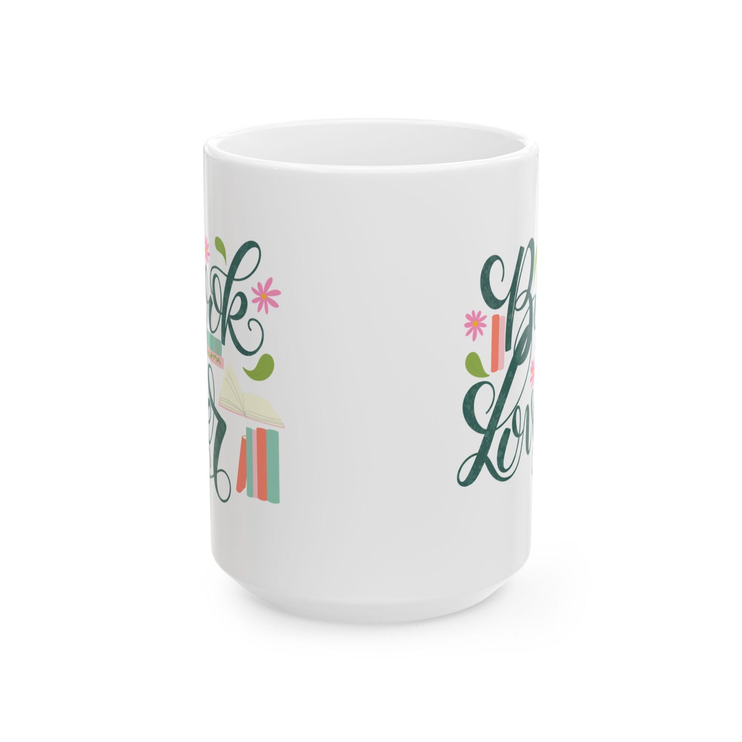 Book Lover Mug | Reading Gift for Bibliophiles | 11 oz & 15 oz Ceramic Cup