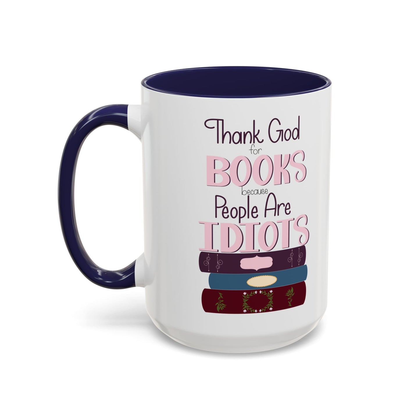 Thank God for Books Accent Coffee Mug (11, 15oz)