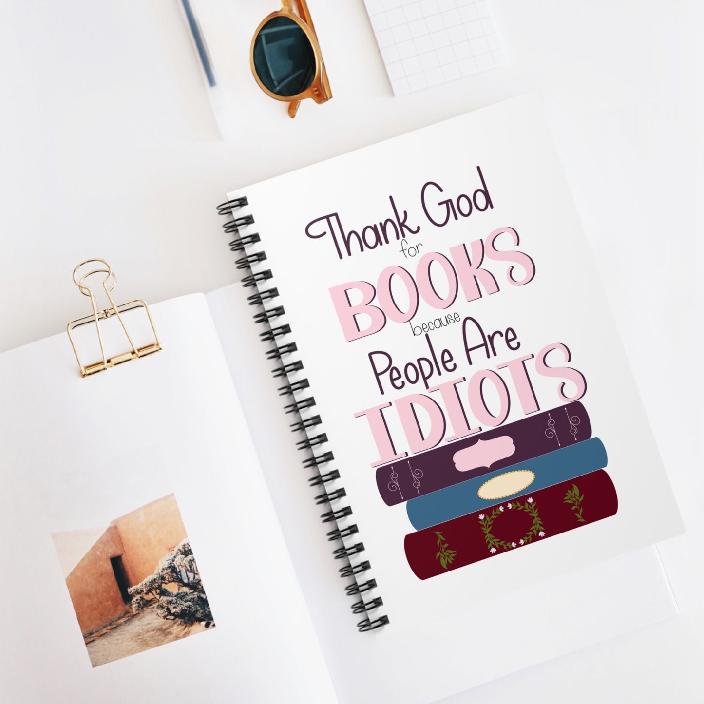 Thank God for Books Because People Are Idiots Journal | Funny Reading Notebook | Bookish Gift for Readers