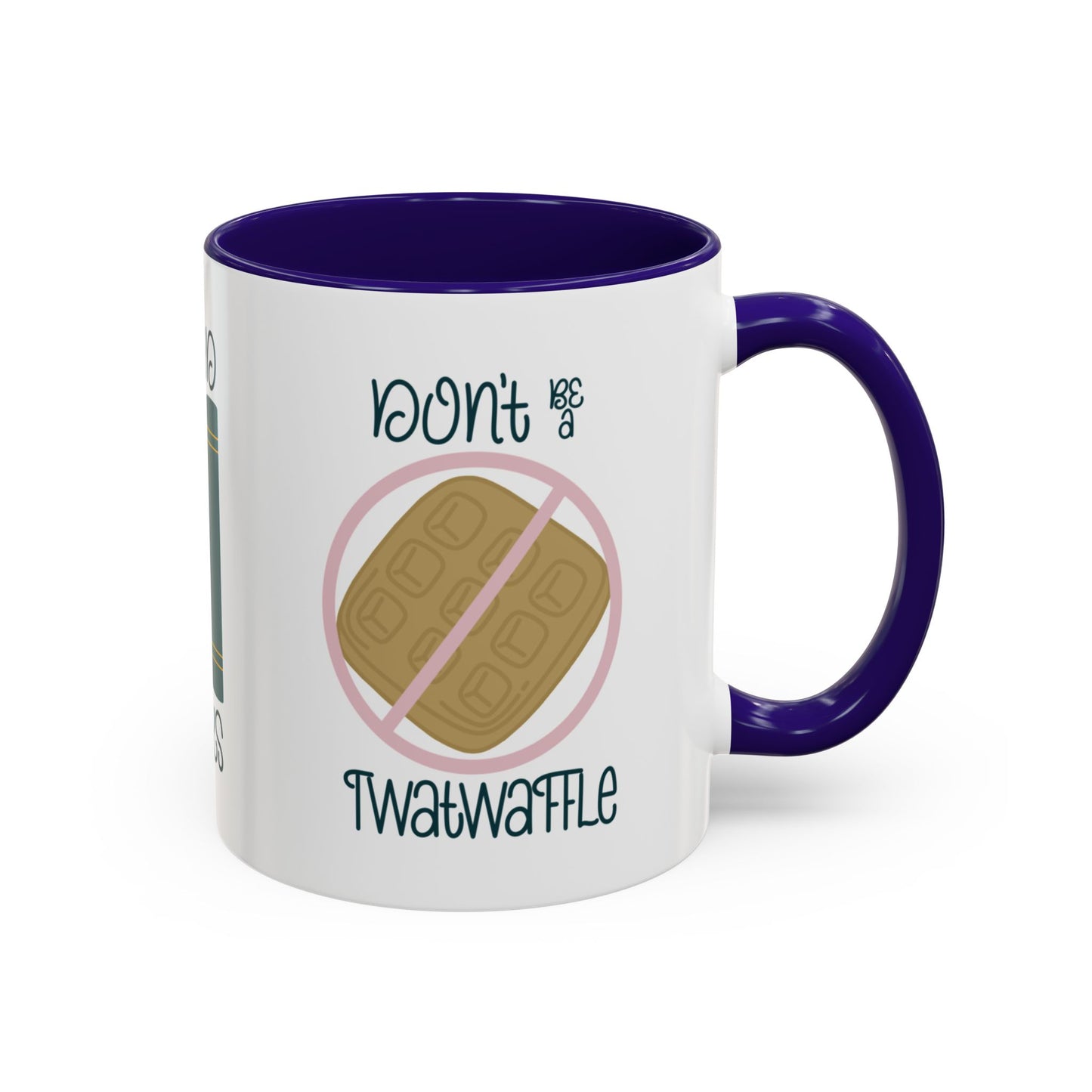 Drink Coffee Read Books Don’t Be a Twatwaffle Mug – Funny Two-Tone Book Lover Coffee Cup