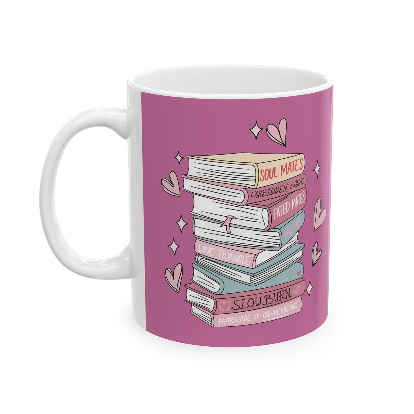Romance Book Lovers Ceramic Mug - 11oz & 15oz