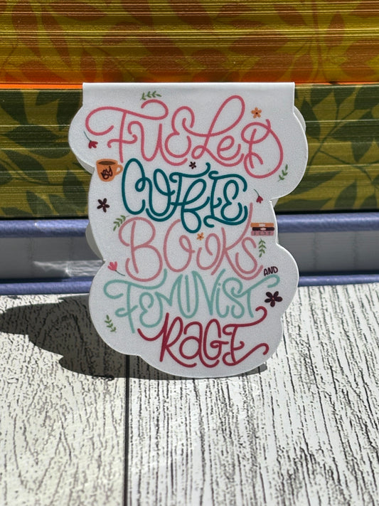 “Fueled by Coffee, Books & Feminist Rage” Magnetic Bookmark