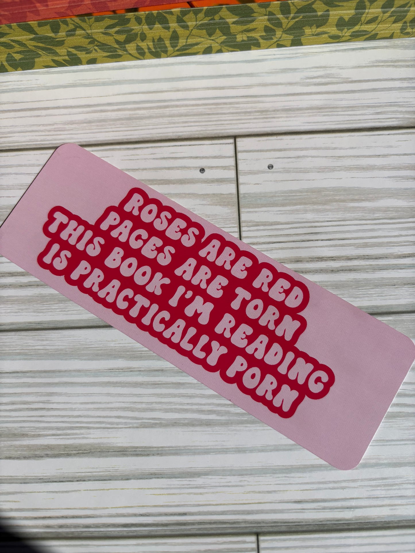 Roses Are Red Spicy Bookmark — Romance Reader Gift, Smut Lover Book Accessory