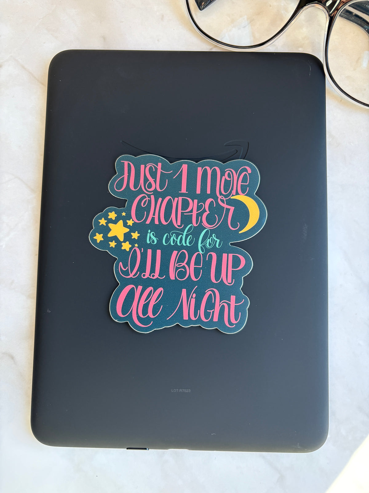 Just One More Chapter Sticker | Funny Book Lover Vinyl Sticker | Late Night Reading | Bookish Kindle, Laptop & Water Bottle Decal