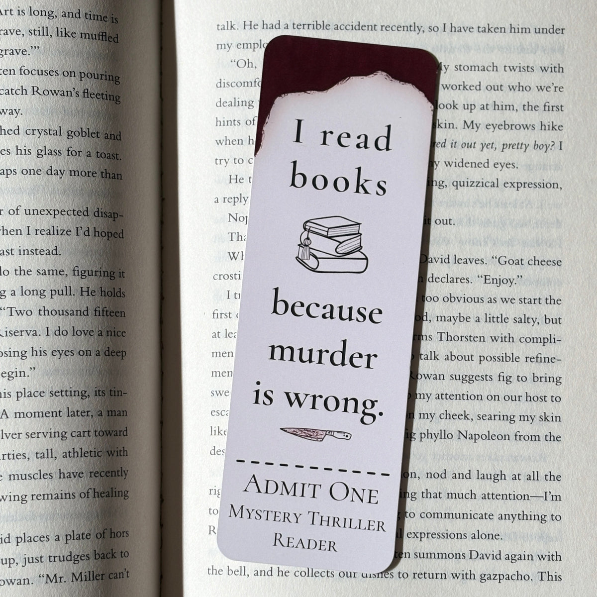 I Read Books Because Murder Is Wrong Bookmark | Mystery Thriller Reader Bookmark | Funny Bookish Gift