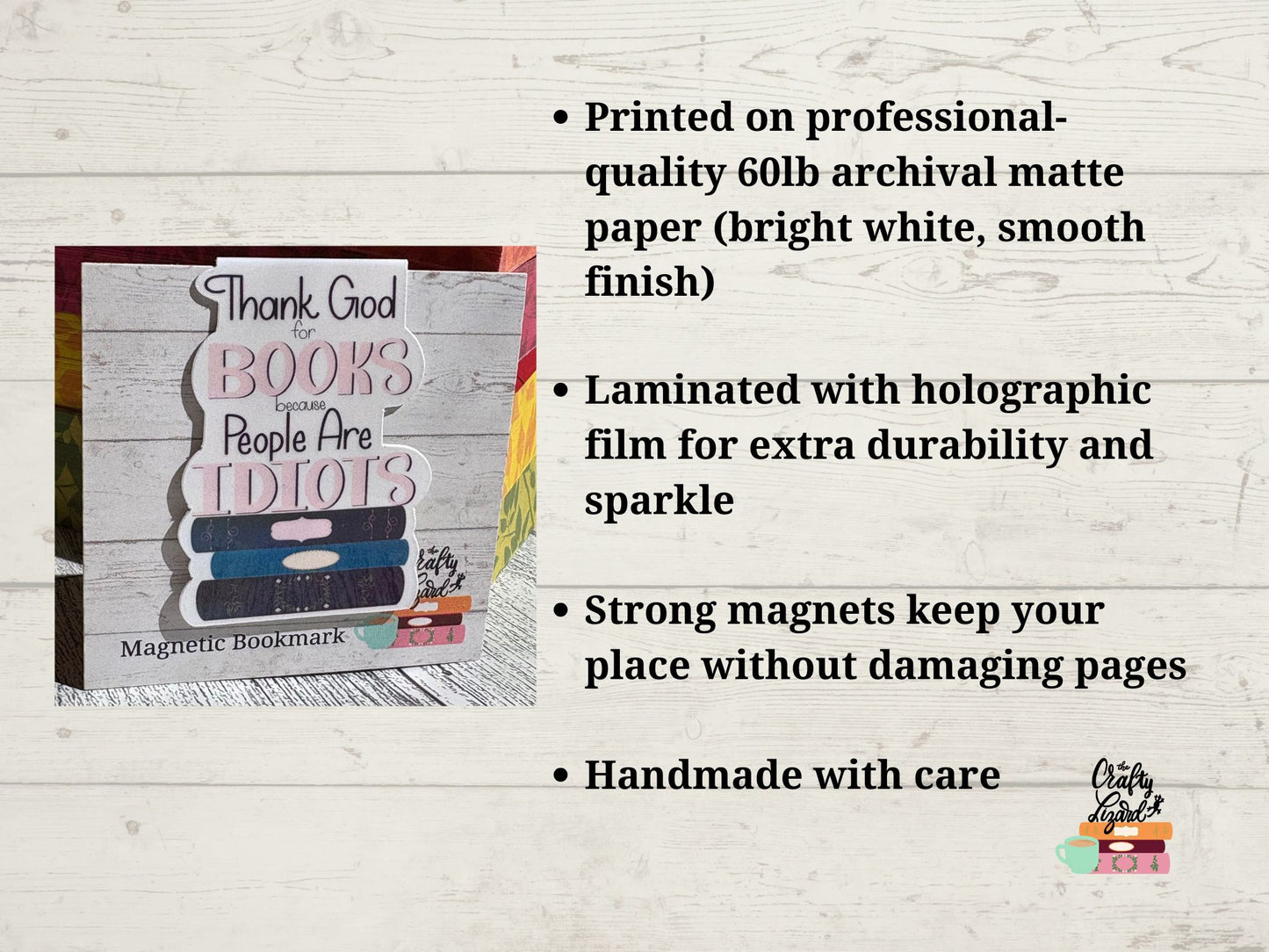 “Thank God for Books Because People Are Idiots” Magnetic Bookmark